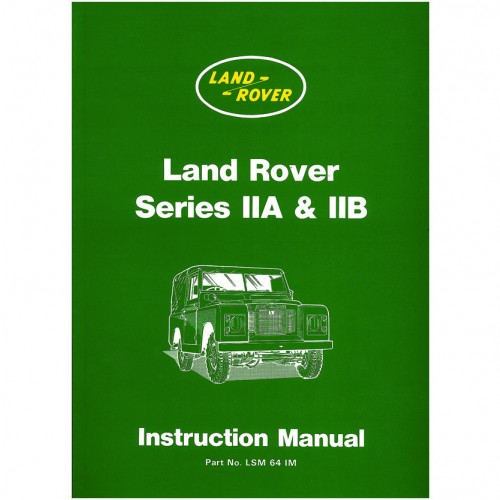 Land Rover Series IIA & IIB Instruction Manual image #1